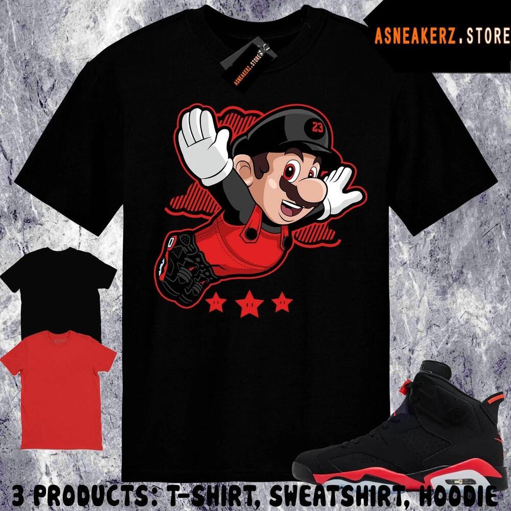Tee Shirt Matching Aj 6 Infrared Salesman 2026 Match Mario Fly T-Shirt